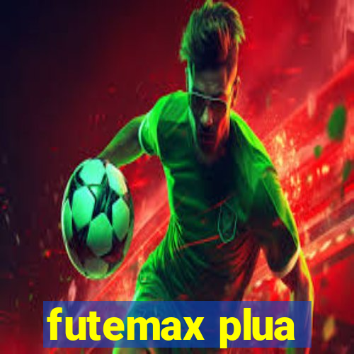 futemax plua